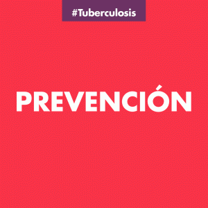 Prevención de la tuberculosis