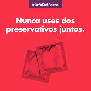 Infoforro-2- GIF - Nunca uses dos preservativos juntos