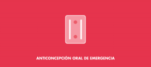 Anticoncepción Oral de Emergencia