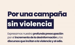 Por una campaña sin violencia